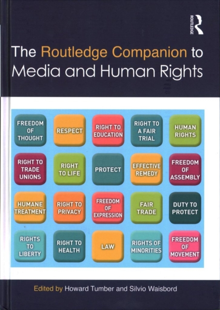 The Routledge Companion to Media and Human Rights, Hardback Book