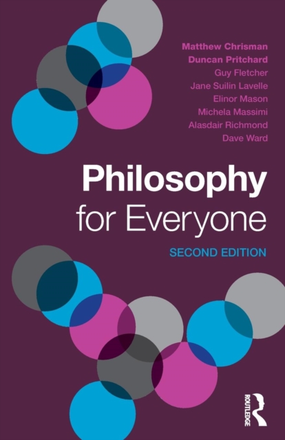 Philosophy for Everyone, Paperback / softback Book