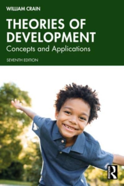 Theories of Development : Concepts and Applications,  Book