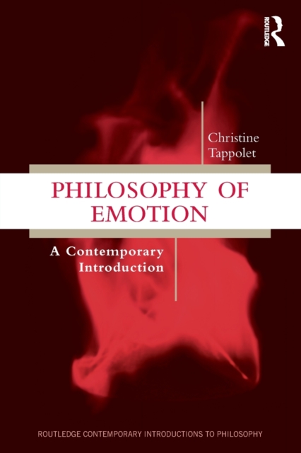 Philosophy of Emotion : A Contemporary Introduction, Paperback / softback Book