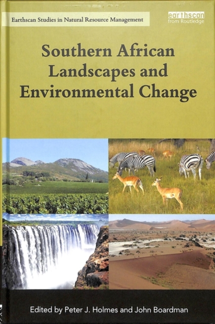 Southern African Landscapes and Environmental Change, Hardback Book