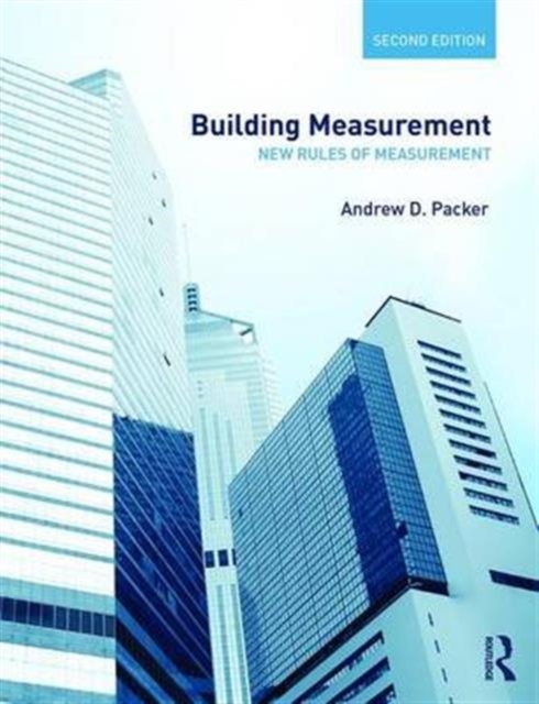 Building Measurement : New Rules of Measurement, Hardback Book