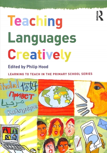 Teaching Languages Creatively, Paperback / softback Book