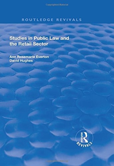 Studies in Public Law and the Retail Sector, Hardback Book