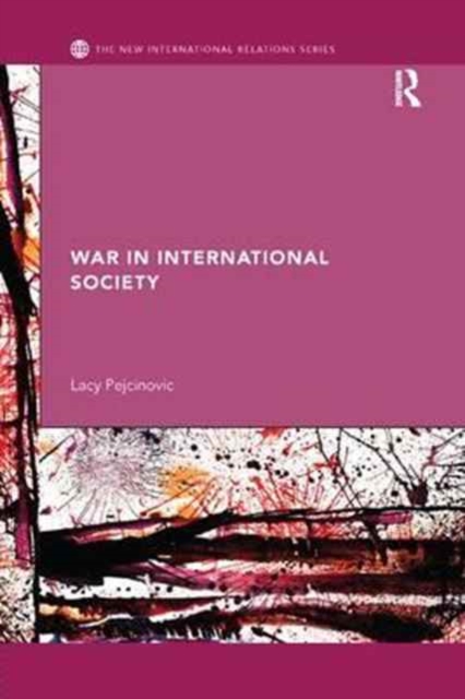 War in International Society, Paperback / softback Book