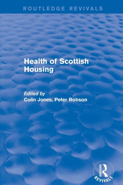 Revival: Health of Scottish Housing (2001), Paperback / softback Book