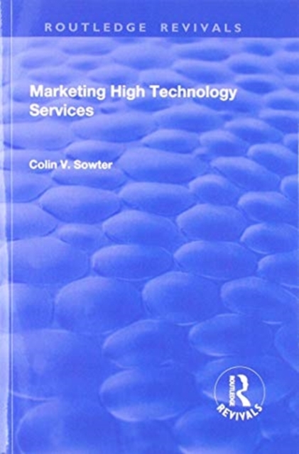 Marketing High Technology Services, Paperback / softback Book