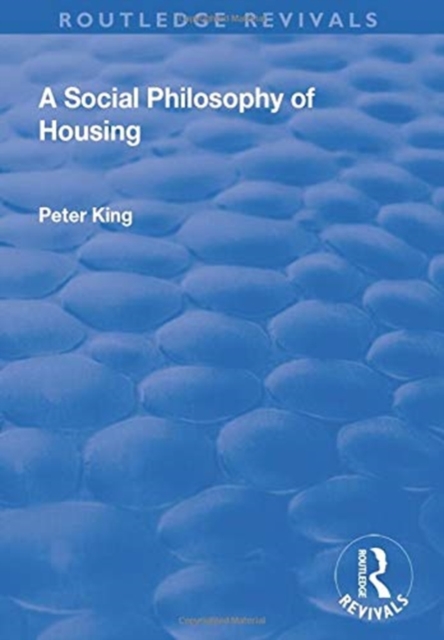 A Social Philosophy of Housing, Paperback / softback Book