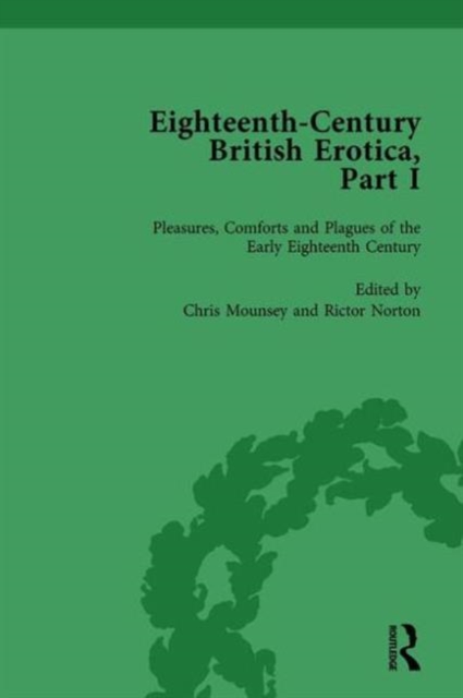 Eighteenth-Century British Erotica, Part I vol 1, Hardback Book