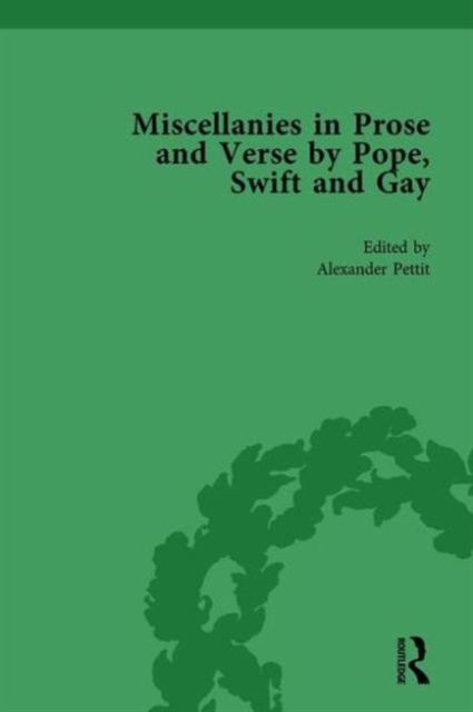 Miscellanies in Prose and Verse by Pope, Swift and Gay Vol 3, Hardback Book