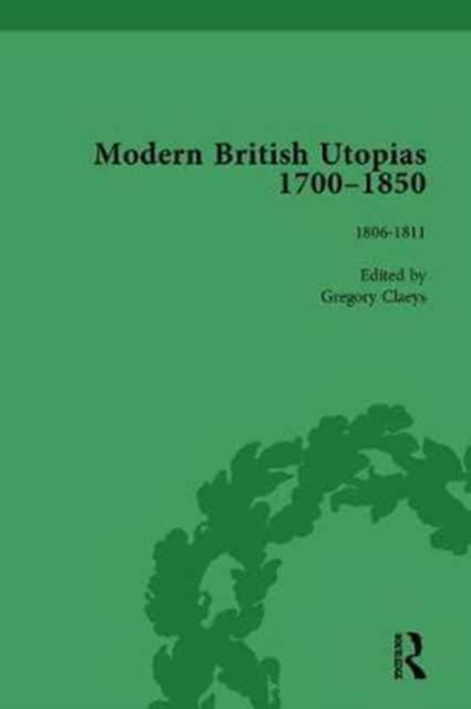 Modern British Utopias, 1700-1850 Vol 5, Hardback Book