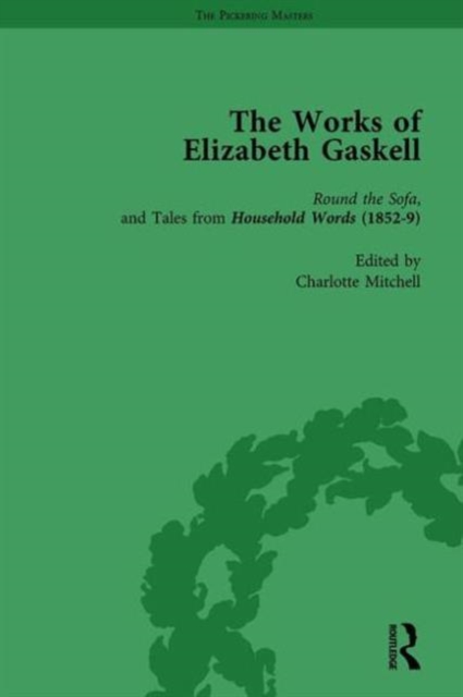 The Works of Elizabeth Gaskell, Part I Vol 3, Hardback Book