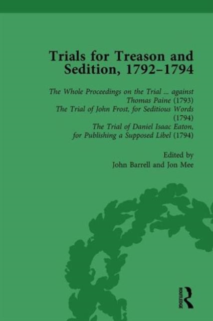 Trials for Treason and Sedition, 1792-1794, Part I Vol 1, Hardback Book