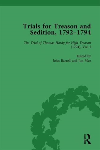 Trials for Treason and Sedition, 1792-1794, Part I Vol 2, Hardback Book