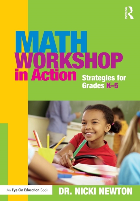 Math Workshop in Action : Strategies for Grades K-5, Paperback / softback Book