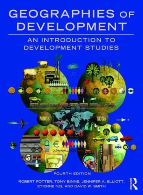 Geographies of Development : An Introduction to Development Studies, Paperback / softback Book
