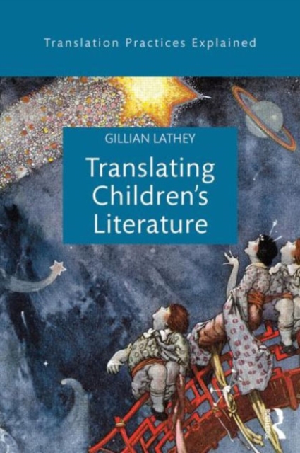 Translating Children's Literature, Paperback / softback Book