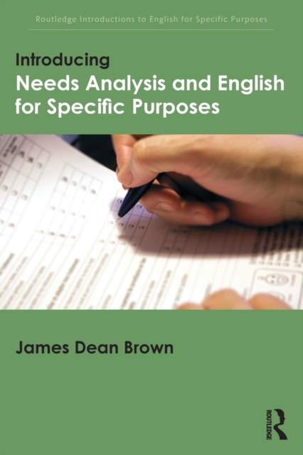 Introducing Needs Analysis and English for Specific Purposes, Paperback / softback Book