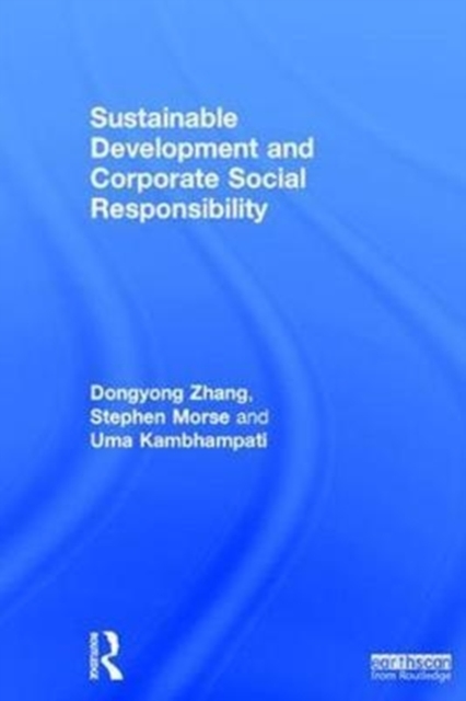 Sustainable Development and Corporate Social Responsibility, Hardback Book