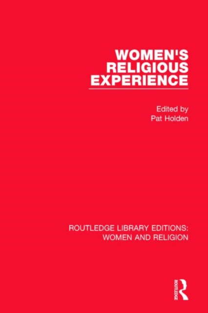 Women's Religious Experience, Hardback Book