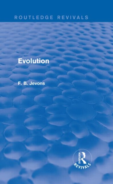 Evolution (Routledge Revivals), Hardback Book