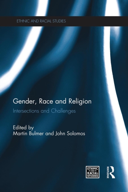 Gender, Race and Religion : Intersections and Challenges, Paperback / softback Book