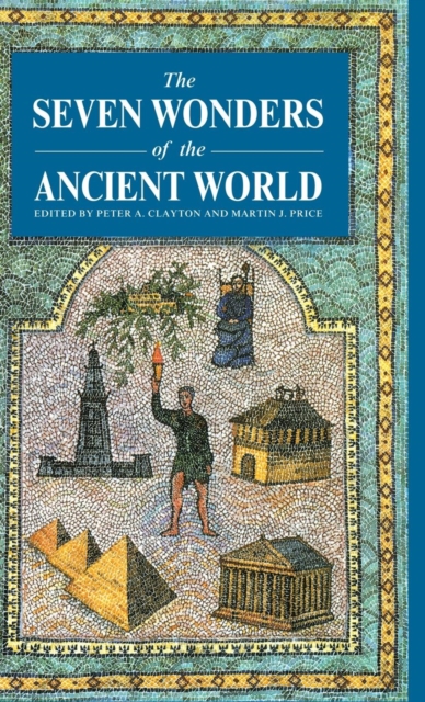 The Seven Wonders of the Ancient World, Hardback Book