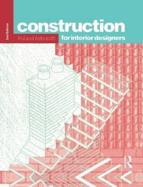 Construction for Interior Designers, Hardback Book