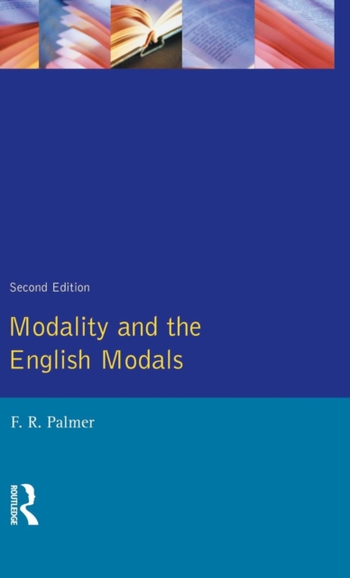 Modality and the English Modals, Hardback Book