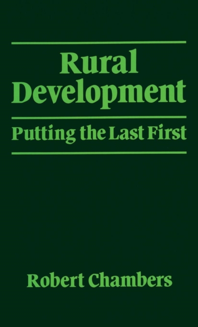 Rural Development : Putting the last first, Hardback Book