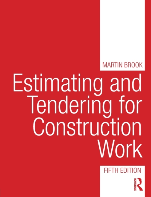 Estimating and Tendering for Construction Work, Paperback / softback Book