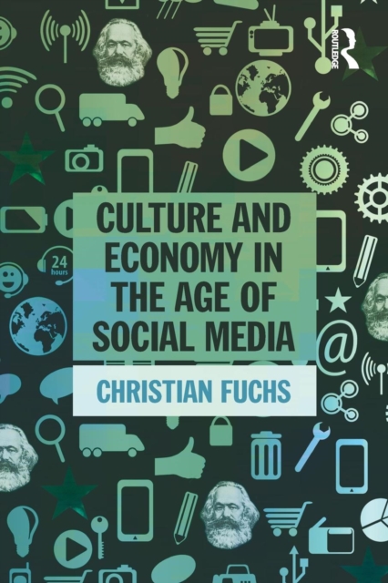 Culture and Economy in the Age of Social Media, Paperback / softback Book