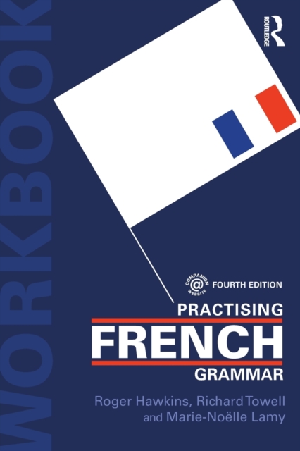 Practising French Grammar : A Workbook, Paperback / softback Book