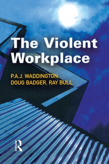 The Violent Workplace, Paperback / softback Book