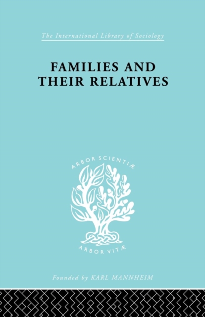 Families and their Relatives, Paperback / softback Book