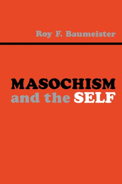 Masochism and the Self, Paperback / softback Book