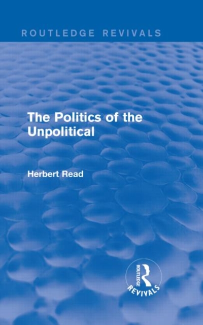 The Politics of the Unpolitical, Hardback Book