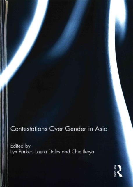 Contestations Over Gender in Asia, Hardback Book
