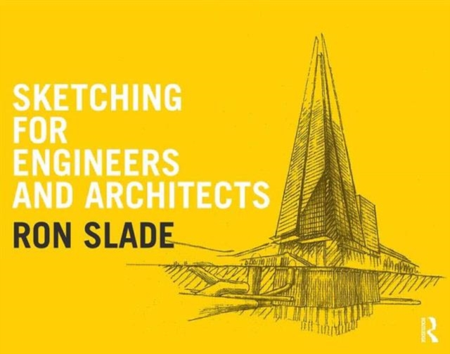 Sketching for Engineers and Architects, Hardback Book