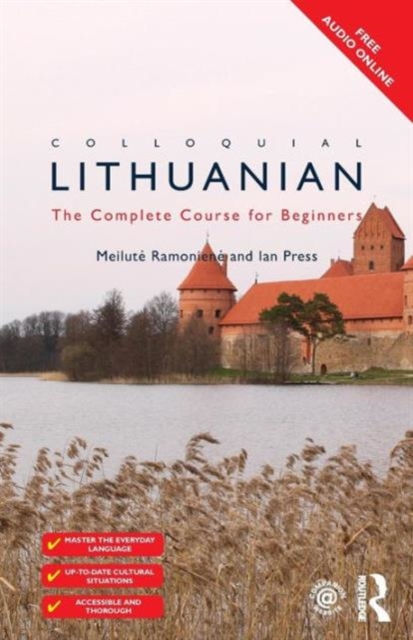 Colloquial Lithuanian : The Complete Course for Beginners, Paperback / softback Book