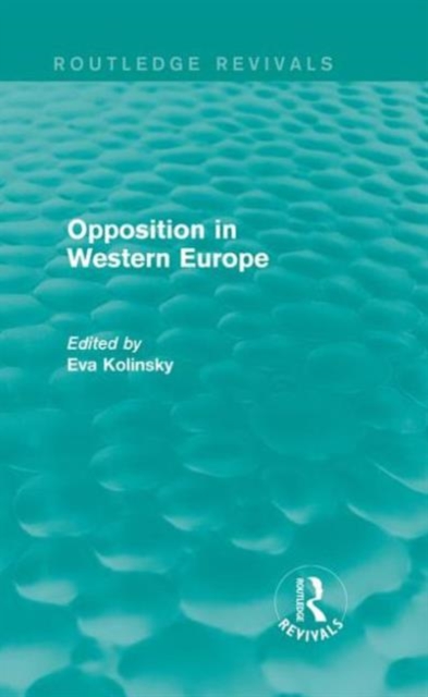 Opposition in Western Europe, Hardback Book