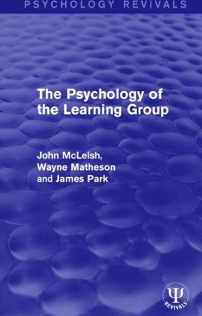 The Psychology of the Learning Group, Paperback / softback Book
