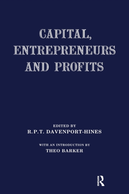 Capital, Entrepreneurs and Profits, Paperback / softback Book