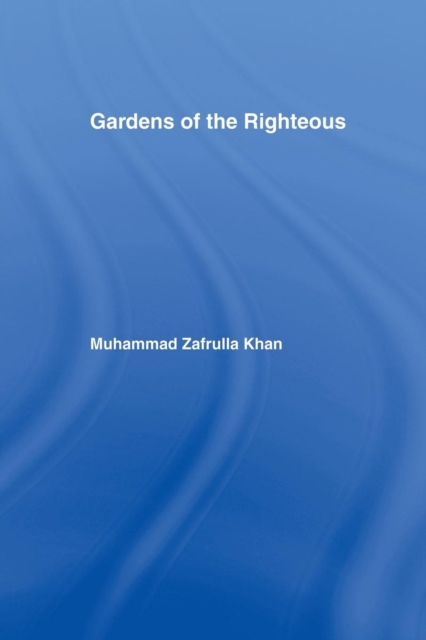 Gardens of the Righteous, Paperback / softback Book