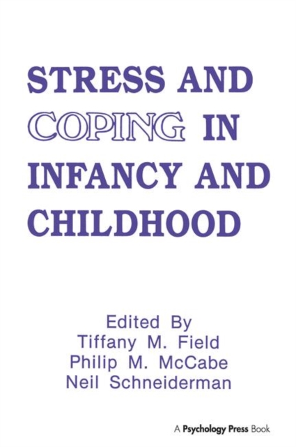 Stress and Coping in Infancy and Childhood, Paperback / softback Book