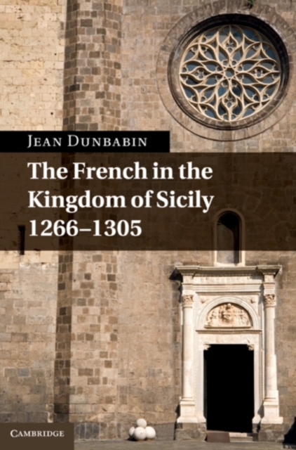 French in the Kingdom of Sicily, 1266-1305, PDF eBook