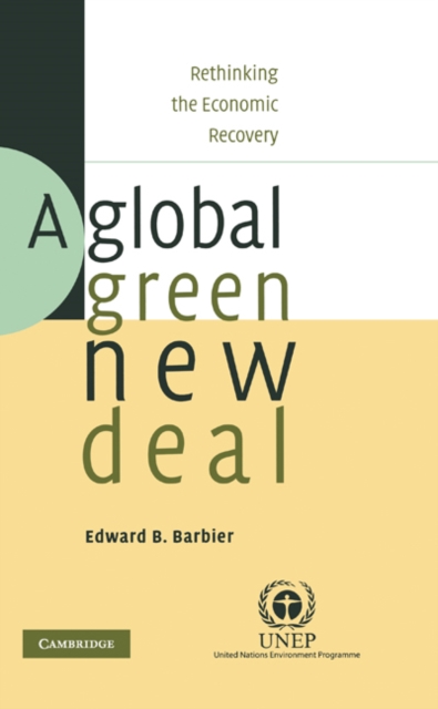 Global Green New Deal : Rethinking the Economic Recovery, EPUB eBook