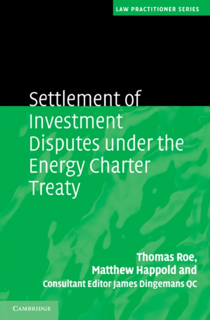 Settlement of Investment Disputes under the Energy Charter Treaty, EPUB eBook