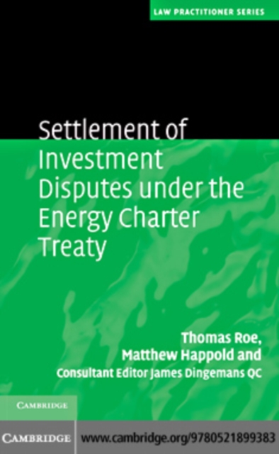 Settlement of Investment Disputes under the Energy Charter Treaty, PDF eBook
