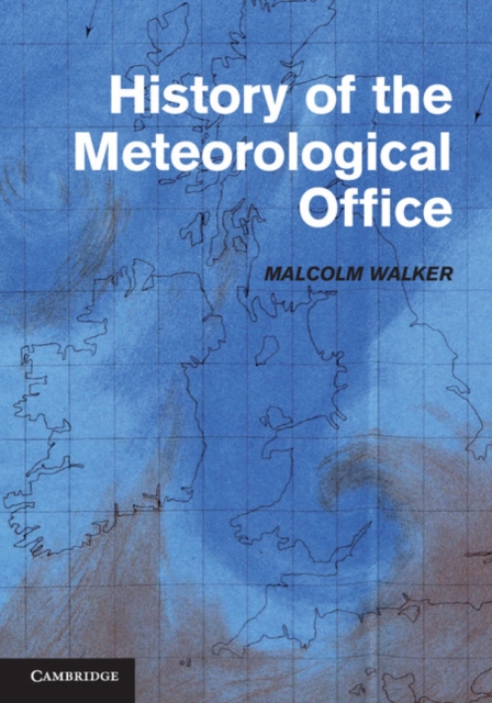History of the Meteorological Office, EPUB eBook